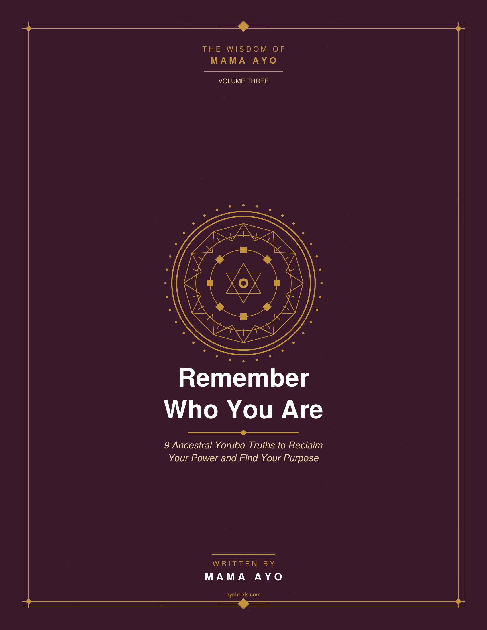 Remember Who You Are — Reclaiming Your Identity Through Ancestral Wisdom